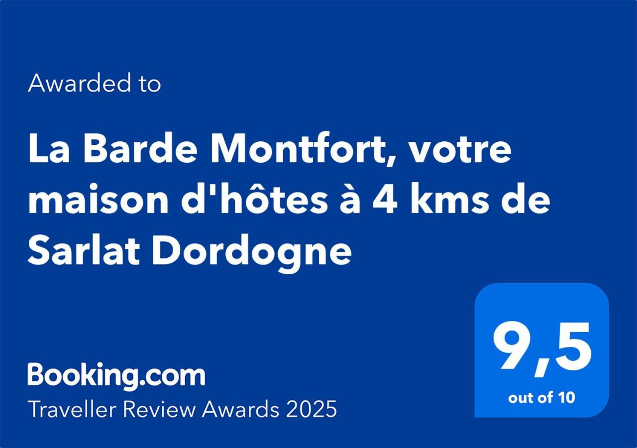 La Barde Montfort, Votre Maison D'Hotes A 4 Kms De Sarlat Dordogne ヴィトラック エクステリア 写真